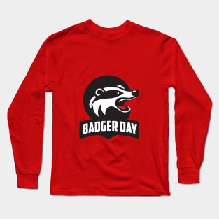 National Badger Day – October 6 Long Sleeve T-Shirt